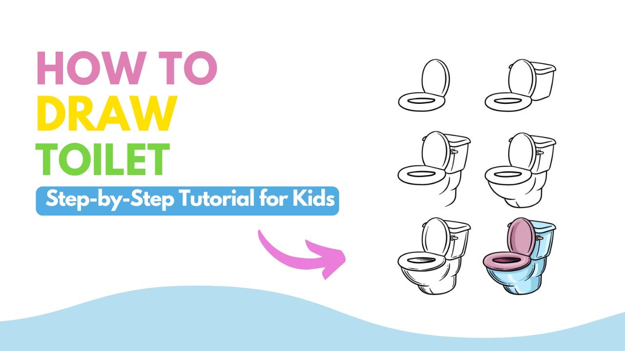 Toilet Drawing Guide - Funny & Easy Step-by-Step Sketch for Kids