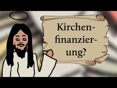 Wie funktioniert die Kirchenfinanzierung?