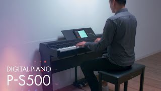 Yamaha P-S500 Digital Piano Overview