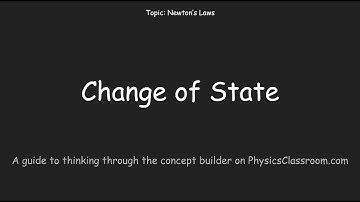Change of State - Concept Builder