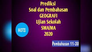 Soal Ujian Sekolah GEOGRAFI HOTS SMA/MA 2020 (Prediksi Soal dan Pembahasan)
