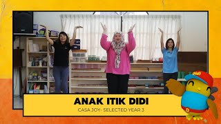Casa Joy Selected Year 3 - Anak Itik Didi