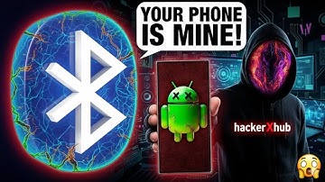 Andrioid Bluetooth Hacking 2025 | #cybersecurity #ethicalhacking #hackerxhub