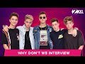 Why Don't We Talks Pet Peeves & Loving Each Other | Interview