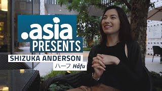 DotAsia Presents - Shizuka Anderson