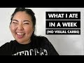 WHAT I ATE IN A WEEK (NO VISUAL CARBS) | Michelle Choi