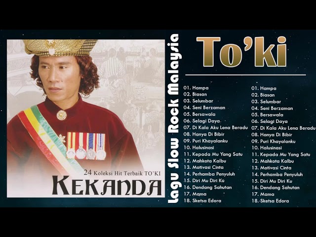 20 Koleksi Hit Terbaik TO'KI - 20 Lagu Terbaik Oleh TOKI - Lagu Malaysia Nostalgia Lama Populer class=