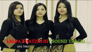 LALPA THATZIA HI ( Karaoke with harmony)