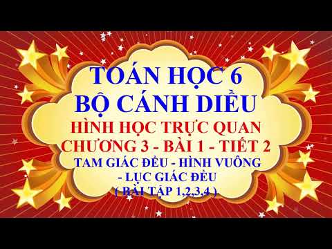 Video Toán học lớp 6 - Cánh diều - Chương 3 - Bài 1 - Tam... - youtube