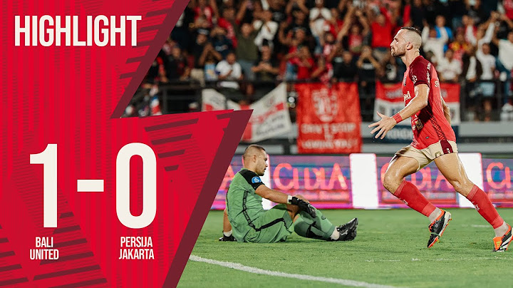 [HIGHLIGHT] Bali United FC VS PERSIJA Jakarta | GOAL SKILL SAVE