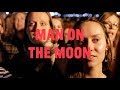Choir! Sings R.E.M. - Man On The Moon