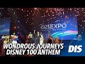 Wondrous Journeys 100th Anniversary Disneyland Fireworks Anthem Debut Performance