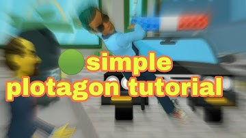 How to use new plotagon . basics of plotagon by King anime .