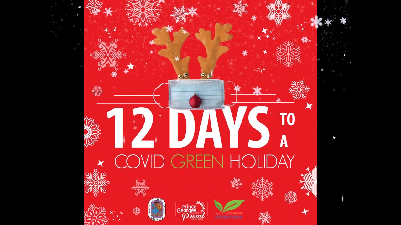 12 Days to a COVID Green Holiday
