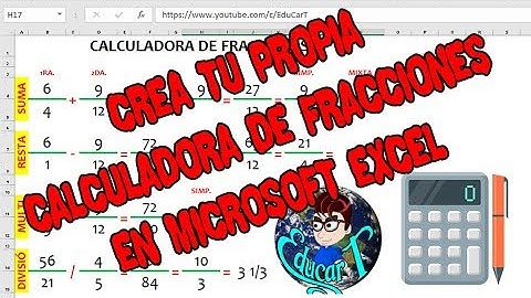 CREA TU PROPIA CALCULADORA DE FRACCIONES EN MICROSOFT EXCEL