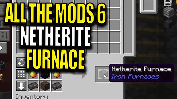Ep28 Netherite Furnace - Minecraft All The Mods 6 Modpack