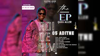 ROI DU RIM 05 ADITNE عادتنه audio EP ÇAVA ALLER