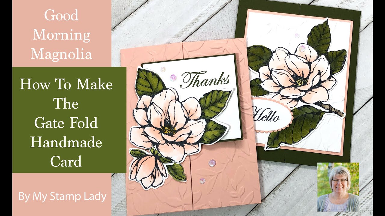 How To Make A Gate Fold Card With Good Morning Magnolia Stamp Set