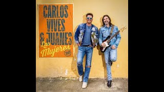 Video thumbnail of "Carlos Vives - Las Mujeres (feat. Juanes)"