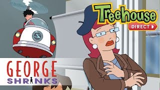 George Shrinks: A Star Is Shrunk - Ep. 28 | NEW FULL EPISODES ON TREEHOUSE DIRECT!