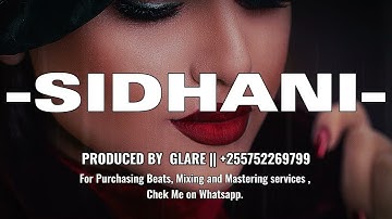 Emotional Bongo Fleva Instrumental x Baibuda Instrumental Type Beat “SIDHANI” - Lavalava x Zuchu