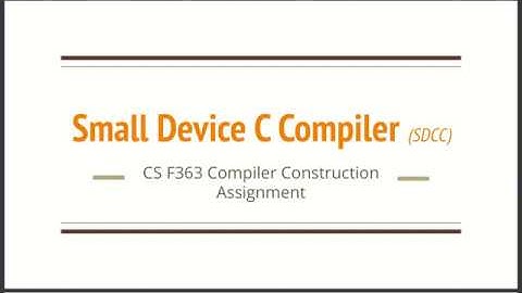 Presentation - SDCC Compiler