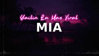 Yailin La Mas Viral - Mia | Letra