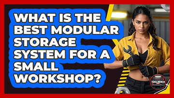 What Is The Best Modular Storage System For A Small Workshop? - ToolBench Pros