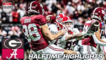 SEC Championship HALFTIME HIGHLIGHTS 🎥 Georgia Bulldogs vs. Alabama Crimson Tide | ESPN CFB
