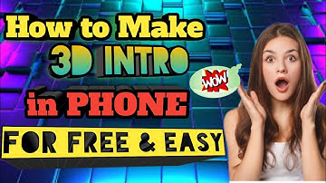How to make 3D Intro in Panzoid | Using Phone