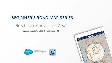 Contact List Views | Sales Navigator for Salesforce