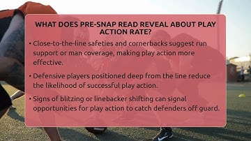 What Does Pre-snap Read Reveal About Play Action Rate? - Gridiron Data Digest