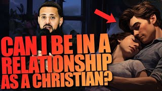 Relationships As A Christian  Let's Talk About It