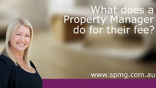What Does A Property Manager Do For The Fee?
