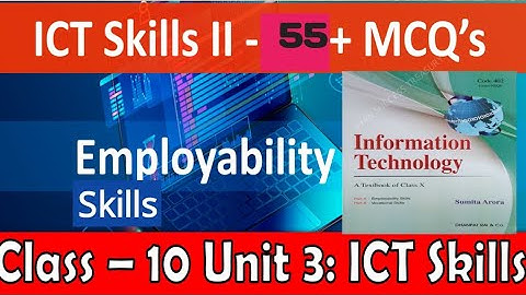 Basic ICT Skills MCQ | Sumita Arora Basic ICT Skills MCQ | IT-402 Class 10th UNIT-3 Part A | Term-1