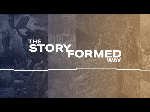 The Story Formed Way Church: Revelation 1:1-8