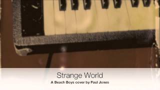 Strange World - a Beach Boys cover on electric piano