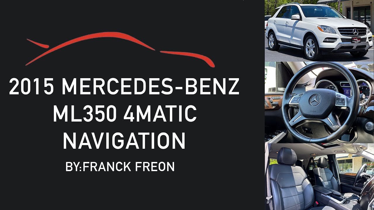 2015 MERCEDES-BENZ ML350 4MATIC NAVIGATION WALKTHROUGH! - YouTube