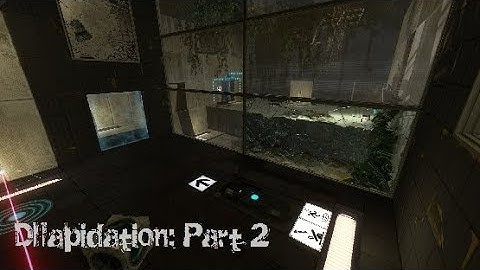 Portal 2 PeTI - "Dilapidation: Part 2" by LoneWolf2056