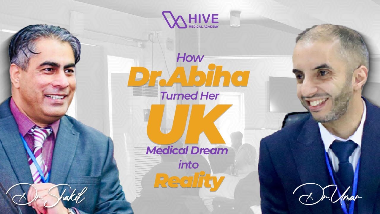 How Dr. Abiha Turned Her UK Medical Dream into Reality with Hive ...