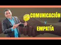 9 consejos para mejorar tu  COMUNICACIÓN a través de la  EMPATÍA.