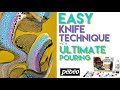 74. Easy Fluid Art with Ultimate Pouring by Pebeo | Knife Technique