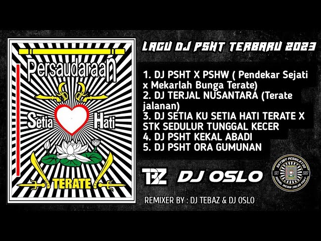 LAGU DJ PSHT TERBARU 2023 - DJ PENDEKAR SEJATI X MEKARLAH BUNGA TERATE __ DJ PSHT X PSHW . class=