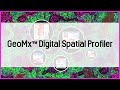 (한글자막) GeoMx™ Digital Spatial Profiler