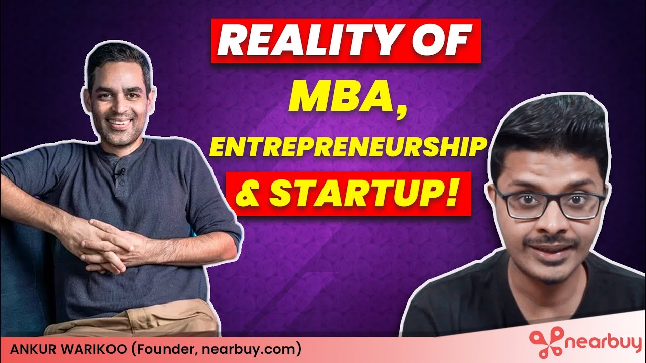 Entrepreneurship 101  Entrepreneurship Myths  ft Ankur warikoo  Co Founder Nearbuy