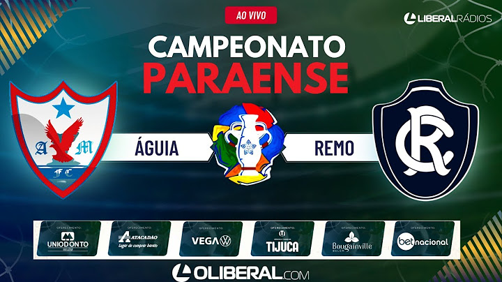 ÁGUIA 1 x 0 REMO | PARAZÃO | FINAL | JOGO DE IDA | AO VIVO | NARRAÇÃO