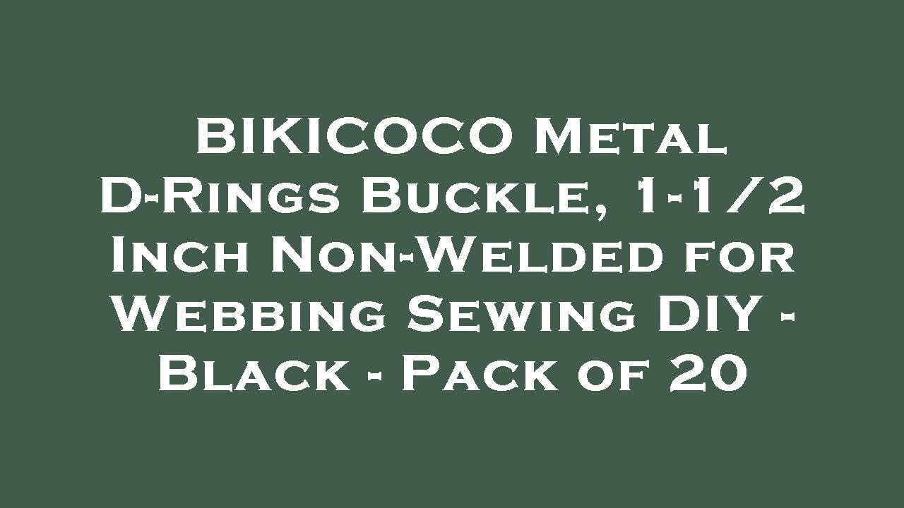 BIKICOCO Metal D-Rings Buckle - 1.5 X 1 Inch, Non-Welded For Dog Collars, Bags, DIY