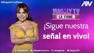 #ENVIVO | 'Magaly Tv, la firme' 15/03/22 