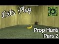 Let's Play - Prop Hunt Part 2