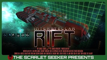 Interstellar Rift Overview | Revisiting in 2021